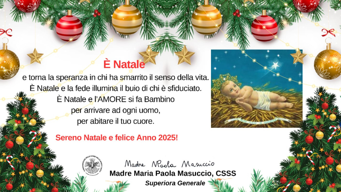 Gli auguri di buon Natale e felice 2025 della Superiora Generale Madre Maria Paola Masuccio